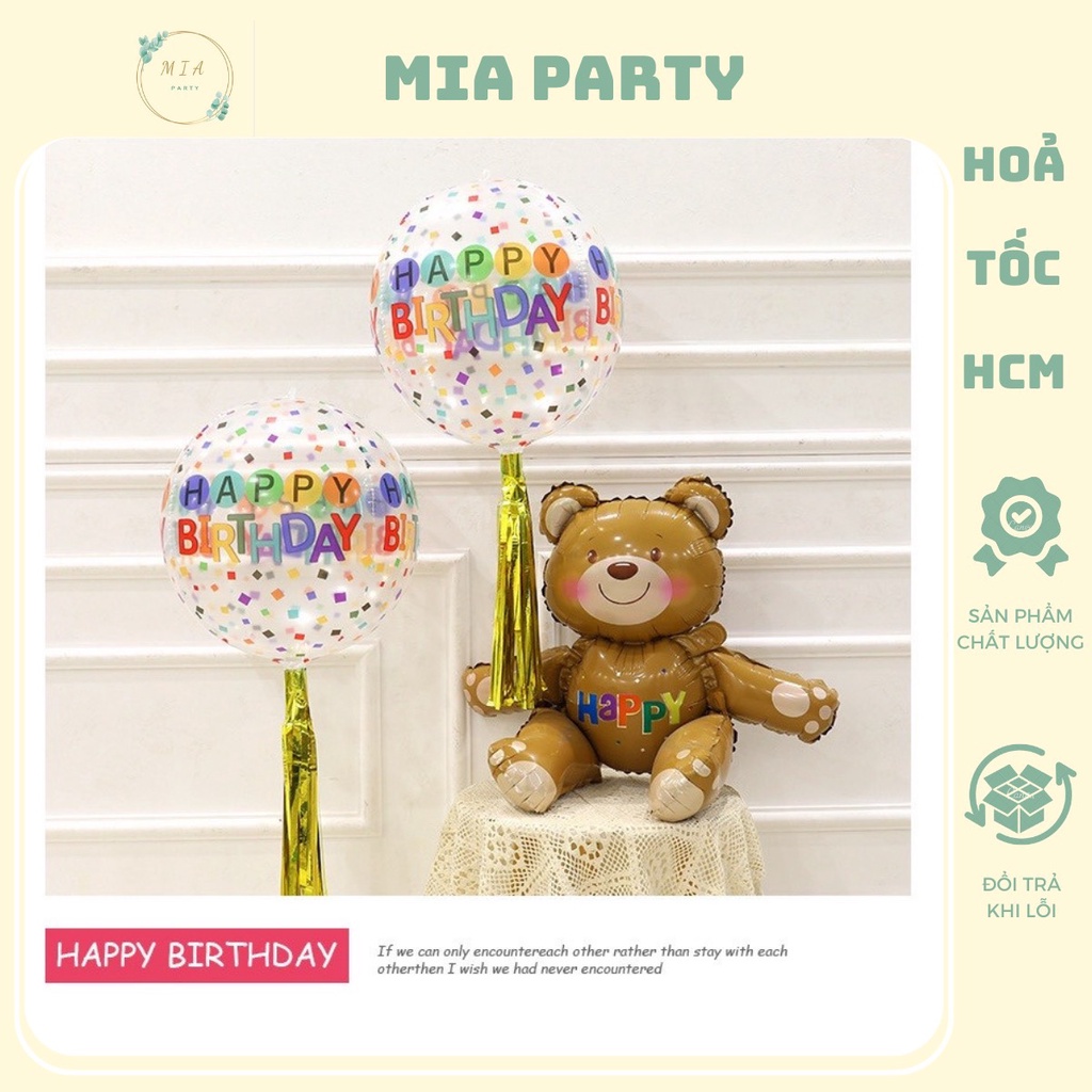 Bong Bóng 4D Trong Suốt 22inch In Chữ Happy Birthday Trang Trí Sinh Nhật - Party - Bóng Tráng Nhôm