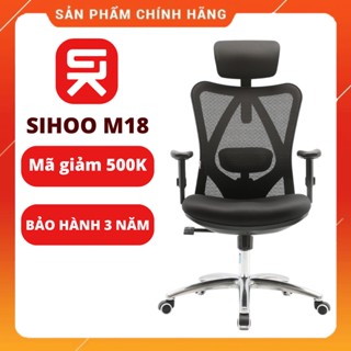 ✅CHÍNH HÃNG - Ghế Sihoo M18, M18B - Ghế Xoay Văn Phòng Công Thái Học - Bảo hành 3 năm