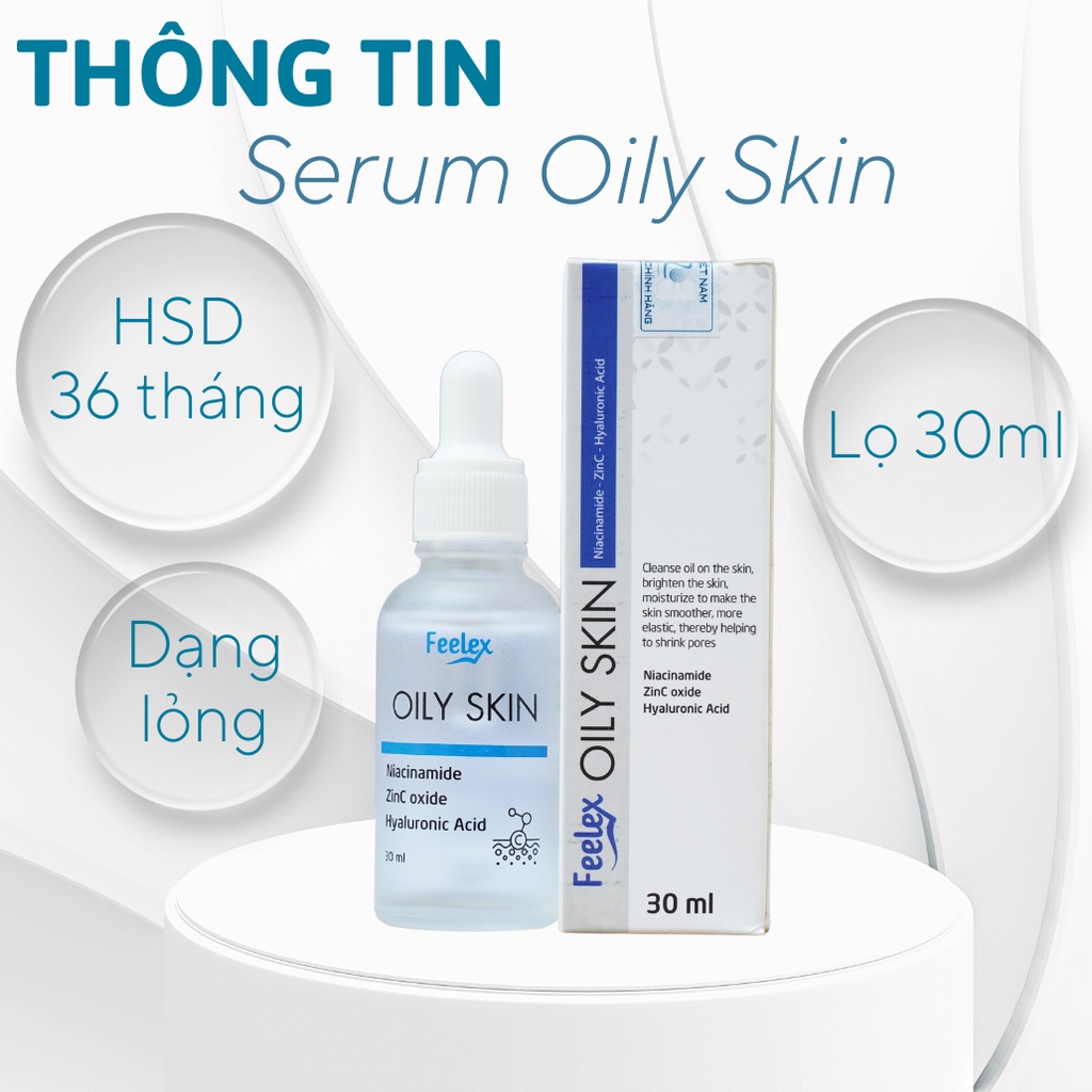 Serum Feelex Oily Skin Niacinamide + Zinc giúp dưỡng ẩm, cân bằng bã nhờn, sáng da - lọ 30ml