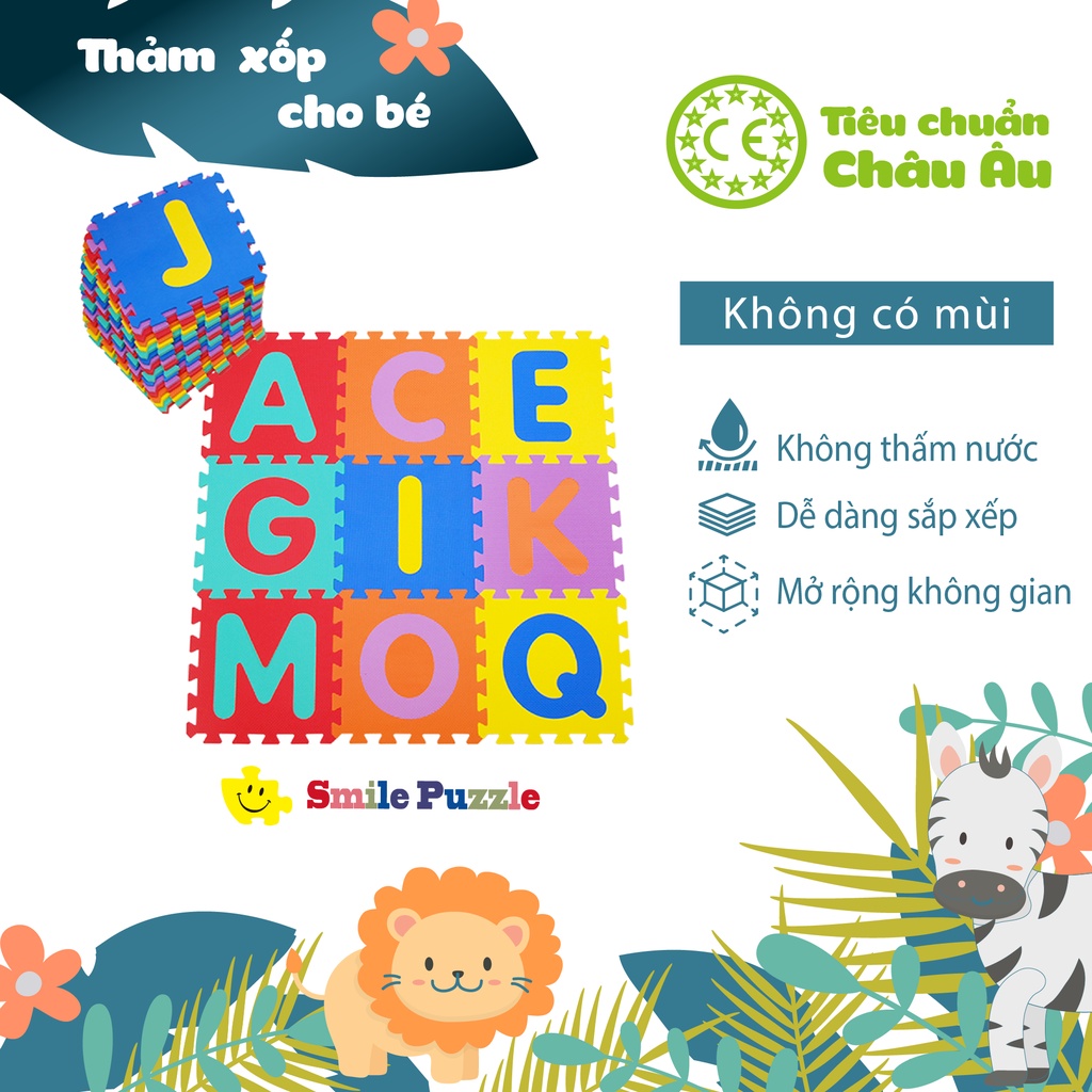 THẢM XỐP CAO CẤP CHO BÉ SMILE PUZZLE - CHỮ CÁI - KHÔNG MÙI - TIÊU CHUẨN CHÂU ÂU