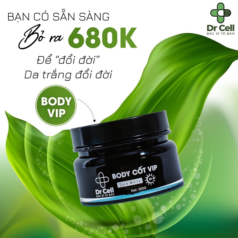 Kem body cốt vip dưỡng ẩm, nâng tone da nhanh 200g Dr Cell