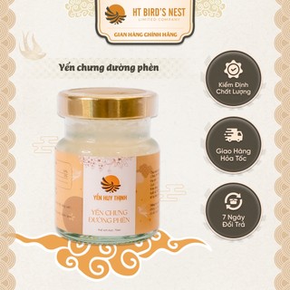 Yến Huy Thịnh - Yến chưng đường phèn - 7g yến tươi trong 70ml - hũ lẻ
