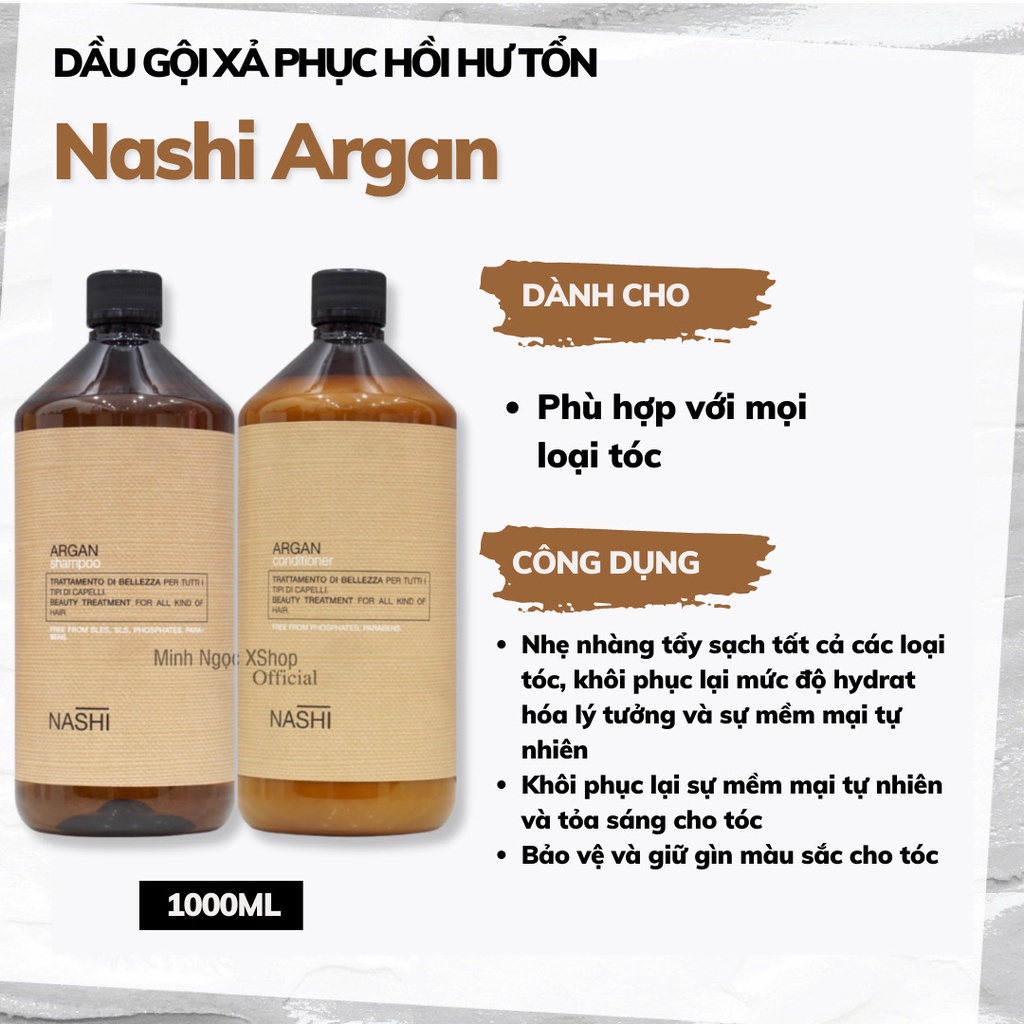 Dầu gội phục hồi cho mọi loại tóc Nashi Argan 1000ML