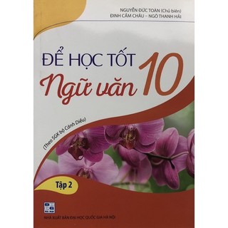 Sách - để học tốt ngữ văn 10 tập 2