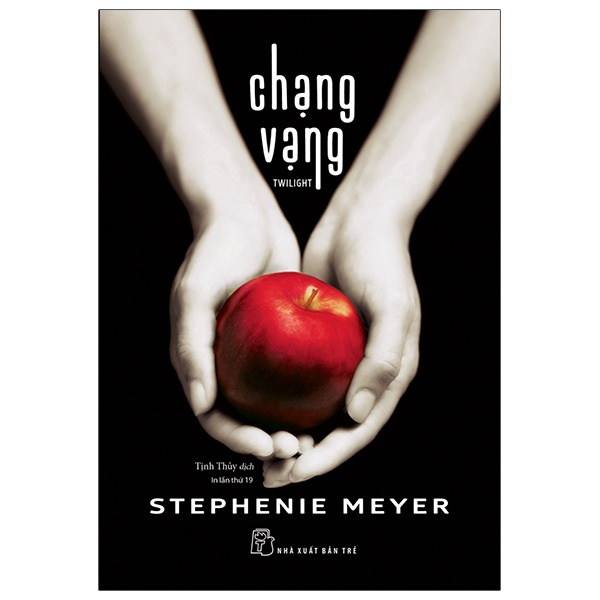 Sách - Chạng Vạng (Stephenie Meyer , NXB Trẻ Đ)