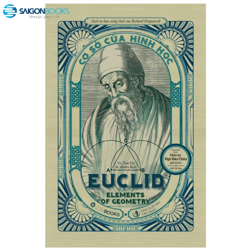 SÁCH - Cơ Sở Của Hình Học Eculid - SaiGonBooks
