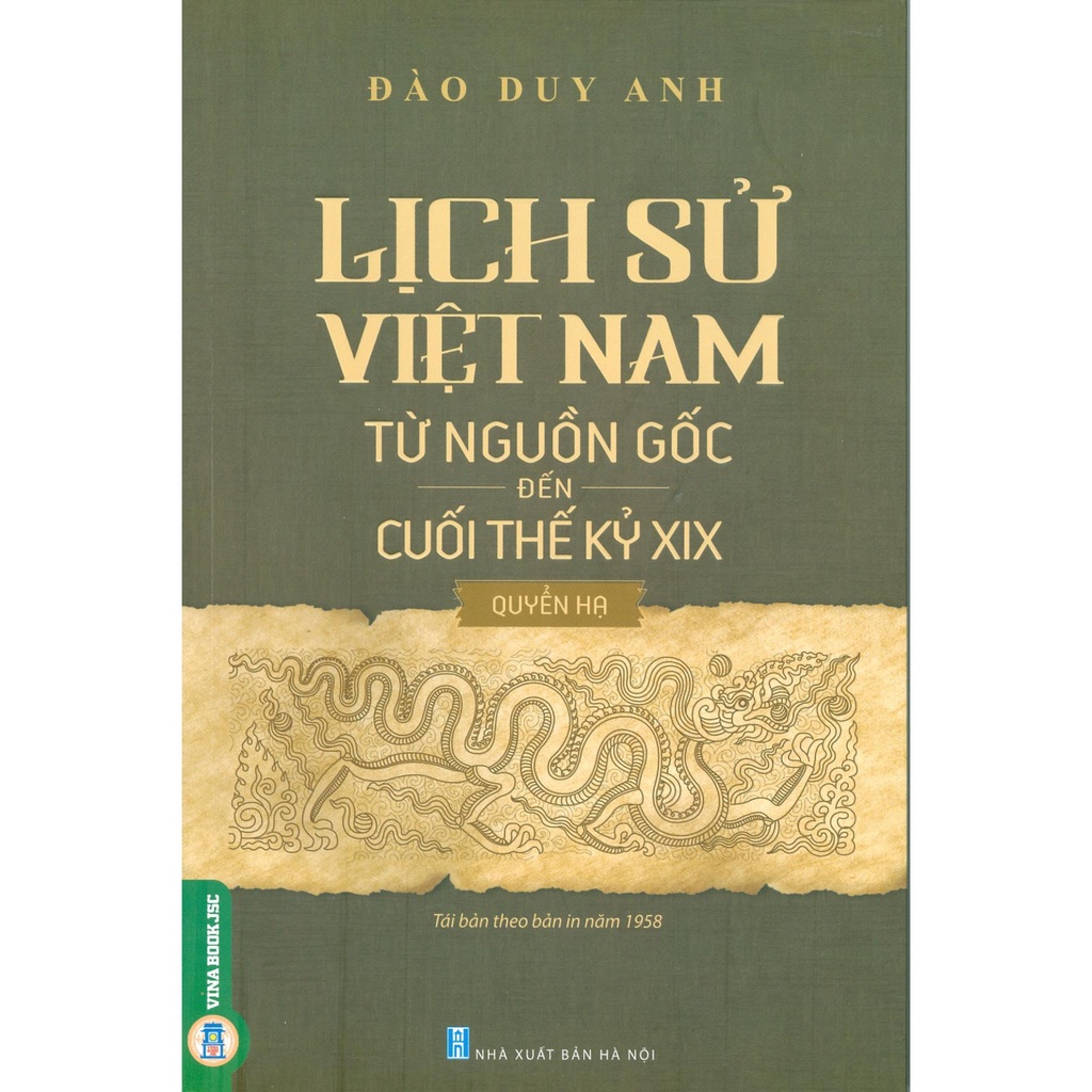 Sách - Lịch Sử Việt Nam Từ Nguồn Gốc Đến Cuối Thế Kỷ XIX (Trọn bộ 2 Quyển Hạ + Thượng) | BigBuy360 - bigbuy360.vn