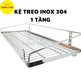 Kệ treo INOX 304 cao cấp 1 tầng, kệ chén bát đồ dùng nhà bếp tiện lợi