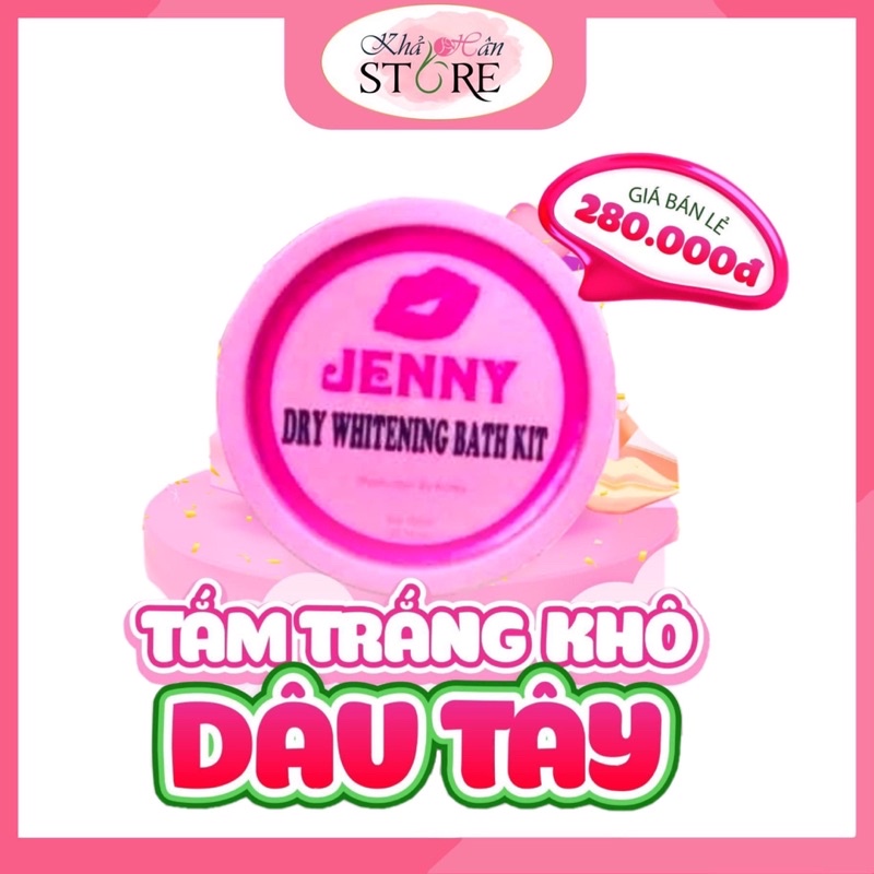TẮM_TRẮNG_KHÔ DÂU TÂY JENNY