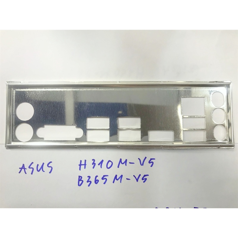 Miếng FE chặn main (Mainboard IO Shield) ASUS EX-B365M-V5, H310M-V5