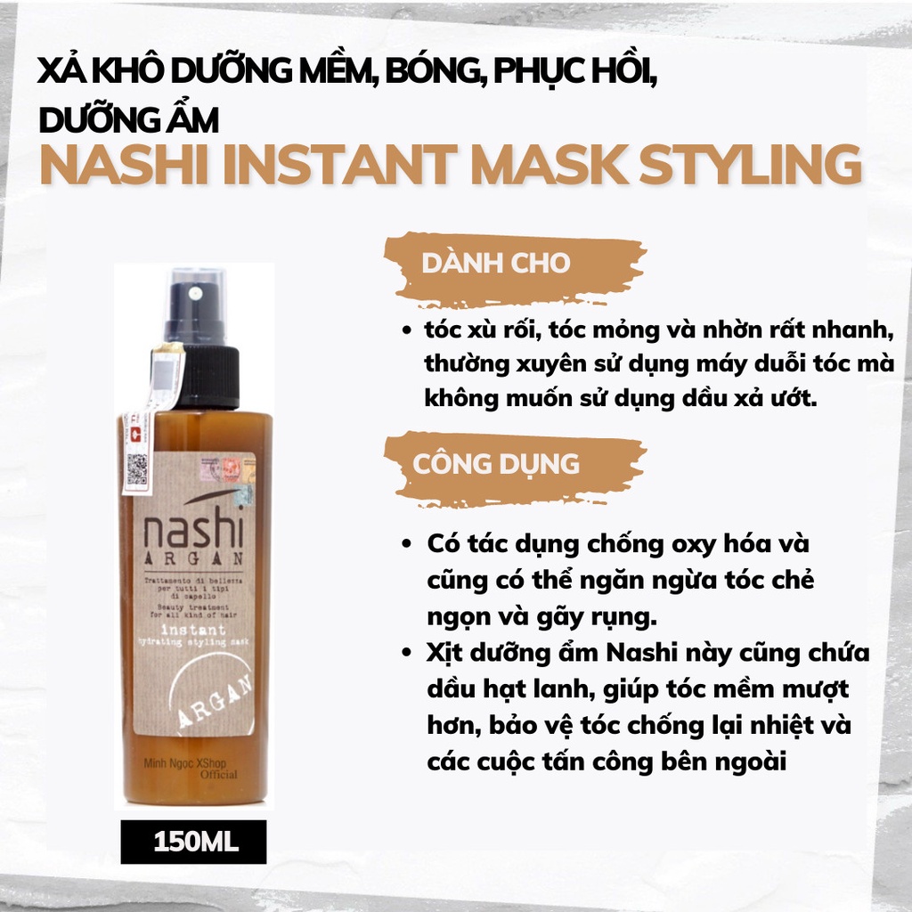 Xả khô dưỡng mềm, bóng, phục hồi, dưỡng ẩm Nashi Instant Mask Styling 150ML