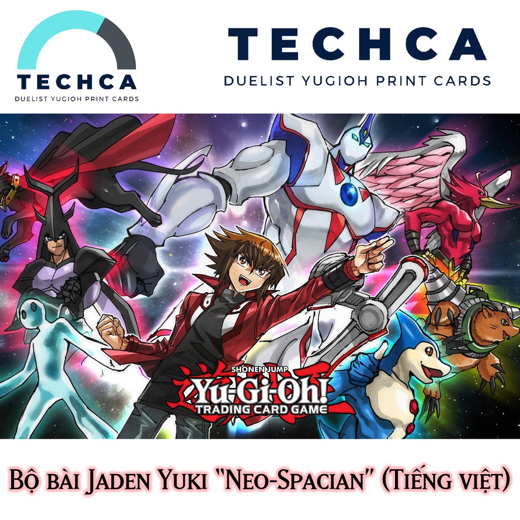 Bài In Tiếng Việt - Bộ bài Yugioh - Jaden Yuki Neo-Spacian Deck