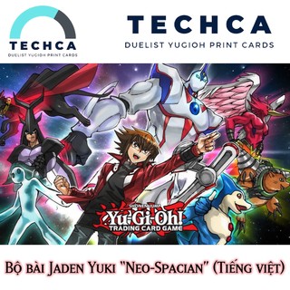 Bài in tiếng việt - bộ bài yugioh - jaden yuki neo-spacian deck