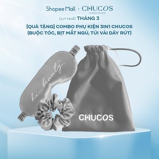 [mã bmlta35 giảm đến 35k đơn 99k] [quà tặng] combo phụ kiện 3in1 chucos (buộc tóc, bịt mắt ngủ, túi vải dây rút)