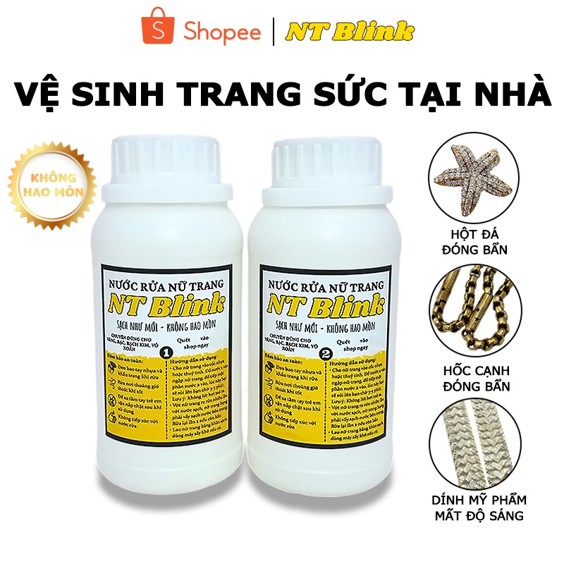 Nước rửa nữ trang NT Blink loại 450ml, chuyên dùng vệ sinh bụi bẩn trên trang sức vàng bạc và bạch kim.