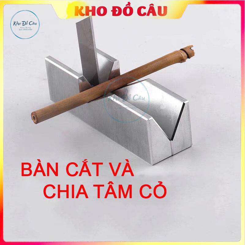 BÀN CẮT PHÔI CỎ LÀM PHAO THỦ CÔNG CÂU CÁ