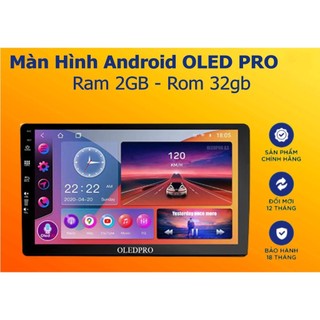 Màn hình Oledpro DVD Android Vios/Yaris  2014-2017 chạy sim 4G,Ram 2G ,Rom 32G
