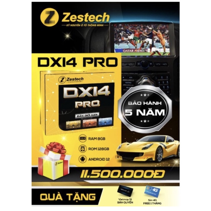 Bộ Android Box Cho Ô Tô Zestech DX14 PRO Phiên Bản Giới Hạn  Siêu Mạnh, Bảo Hành 5 Năm