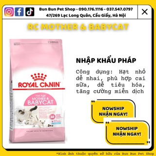 (400gr ) Hạt Royal Canin Mother and babycat cho mèo