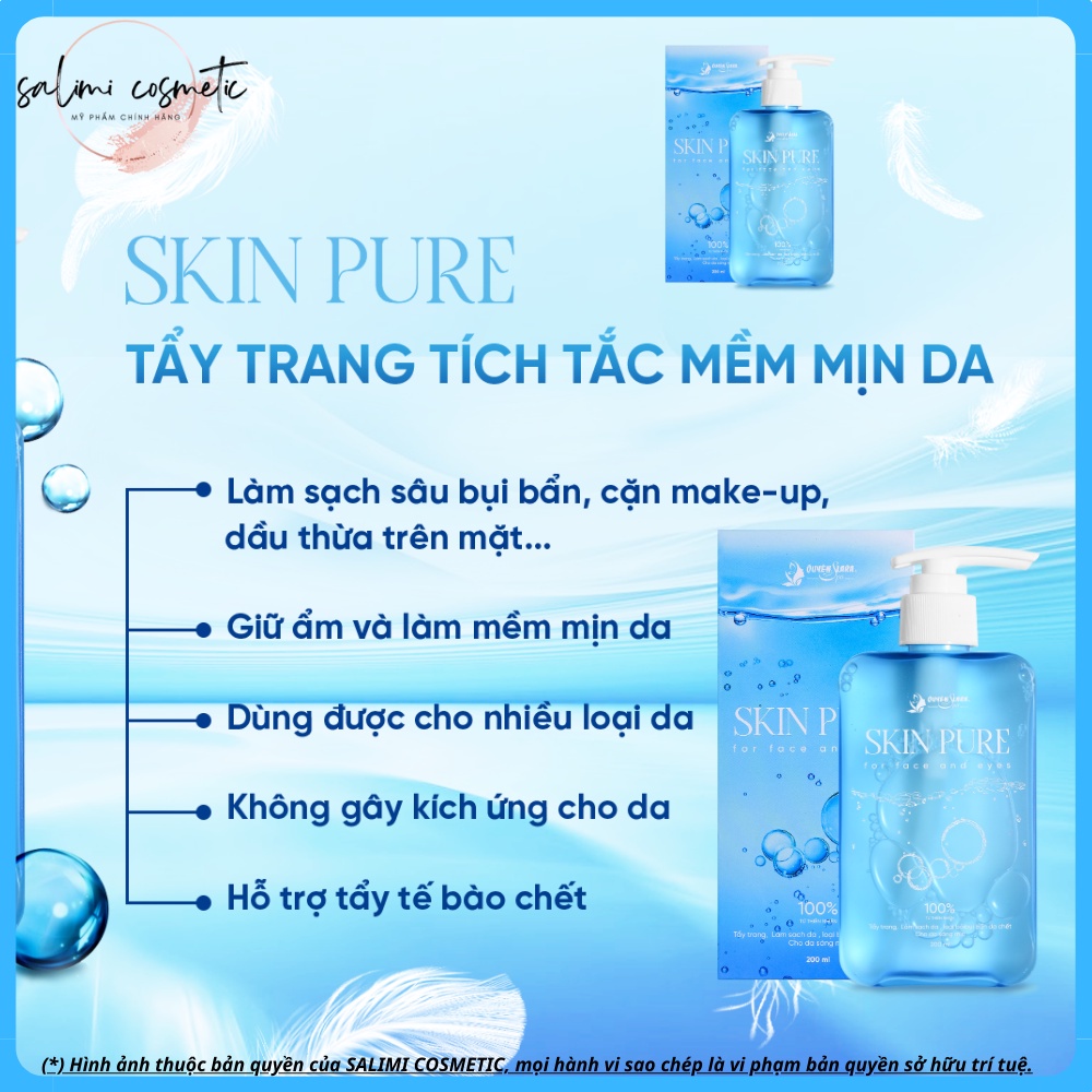 Nước Tẩy Trang SKIN PURE Quyên Lara - Làm Sạch Da, Loại Bỏ Bụi Bẩn Da Chết, Cho Da Sáng Mịn, 200ml