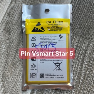 Pin vsmart star 5 model 50906550e , pin zin bảo hành 6 tháng