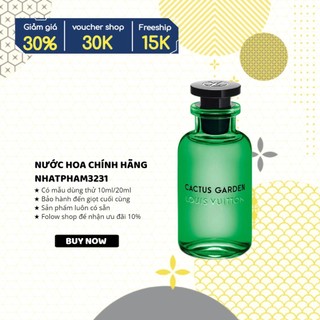 LV - LOUIS VUITTON CACTUS GARDEN  10ml Nước Hoa Chính Hãng