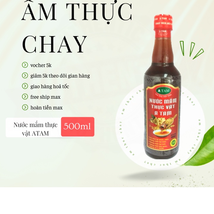 (NƯỚC MẮM NẤU BẾP) Nước mắm chay A TAM 500ml, nước mắm thực vật