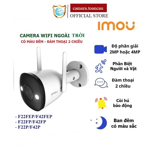 Camera wifi ngoài trời IMOU F22P F22FEP 2M F42P F42FEP 4M 2K có màu ban đêm- Hàng chính hãng bảo hành 2 năm