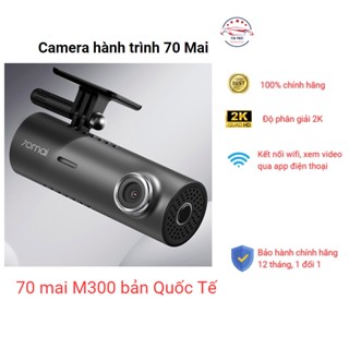 Camera hành trình 70 mai M300, chất lượng 2K bản Quốc Tế, hàng chính hãng