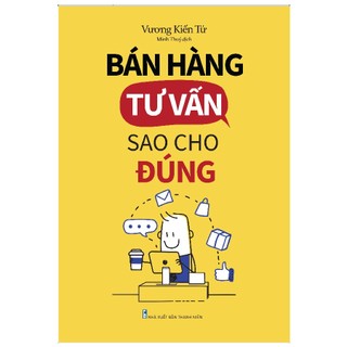 Sách: bán hàng tư vấn sao cho đúng