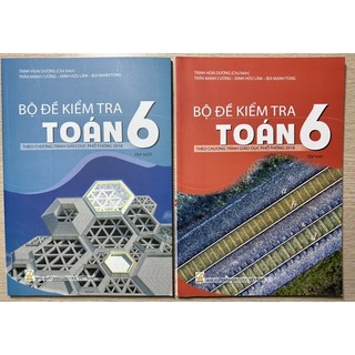 Sách - bộ đề kiểm tra toán 6 tập 1 + tập 2