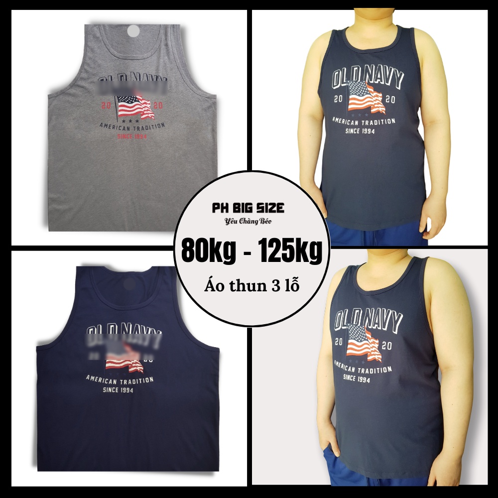 Bigsize | Áo Thun Ba Lỗ 80kg - 120kg size to size lớn Áo sát nách ngoại cỡ | PH Big Size | A181