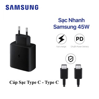  Cục sạc nhanh SAMSUNG 45w - dây sạc Samsung Type C DYDX bảo hành 1 tháng 