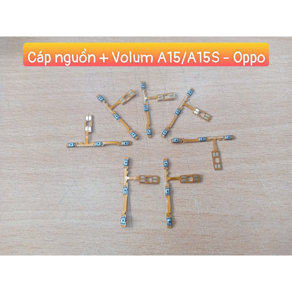Cáp Nguồn + Volum A15/A15s Oppo
