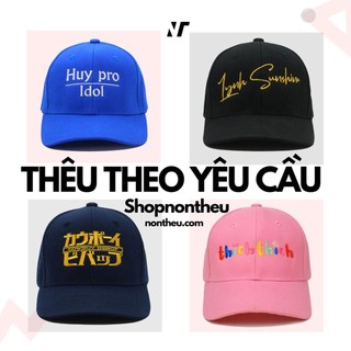 [THÊU THEO YÊU CẦU] Mũ baseball/mũ lưỡi trai kaki vải đẹp, thời trang, năng động, trẻ trung [Shopnontheu]