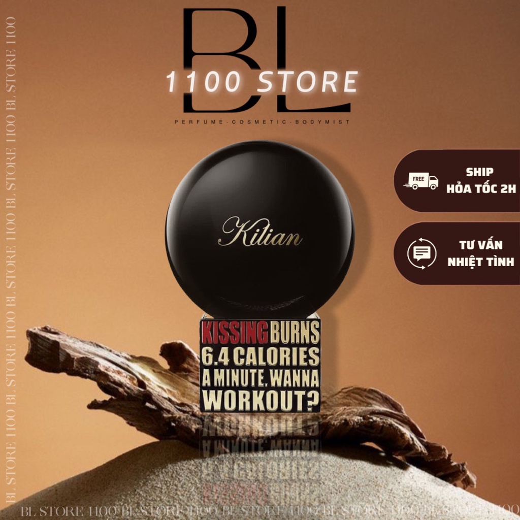✨BL✨ Nước hoa 𝐊𝐢𝐥𝐢𝐚𝐧 Kissing Burns 6.4 Calories An Hour. Wanna Work Out