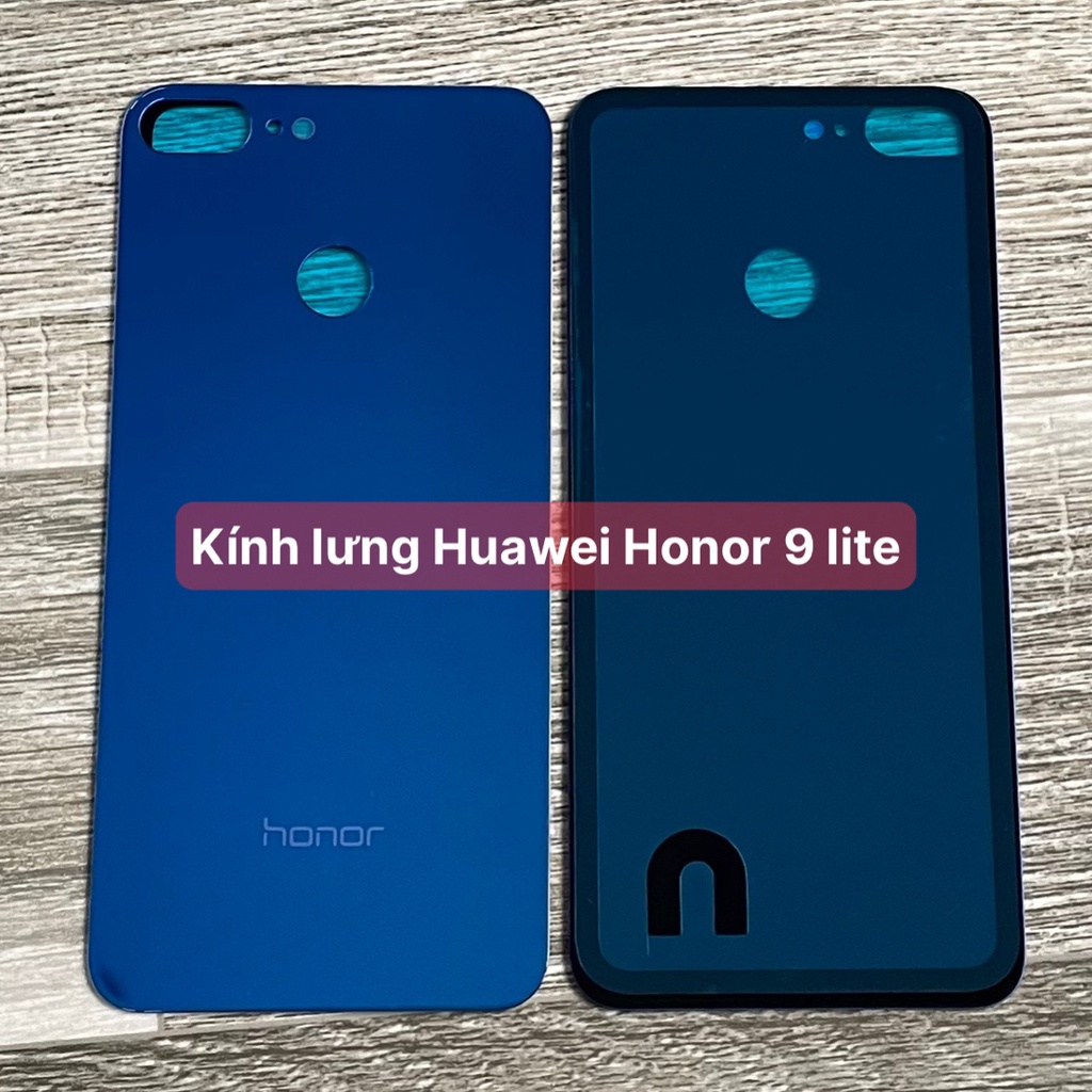 kính lưng Huawei honor 9 lite (zin sẵn keo dán)