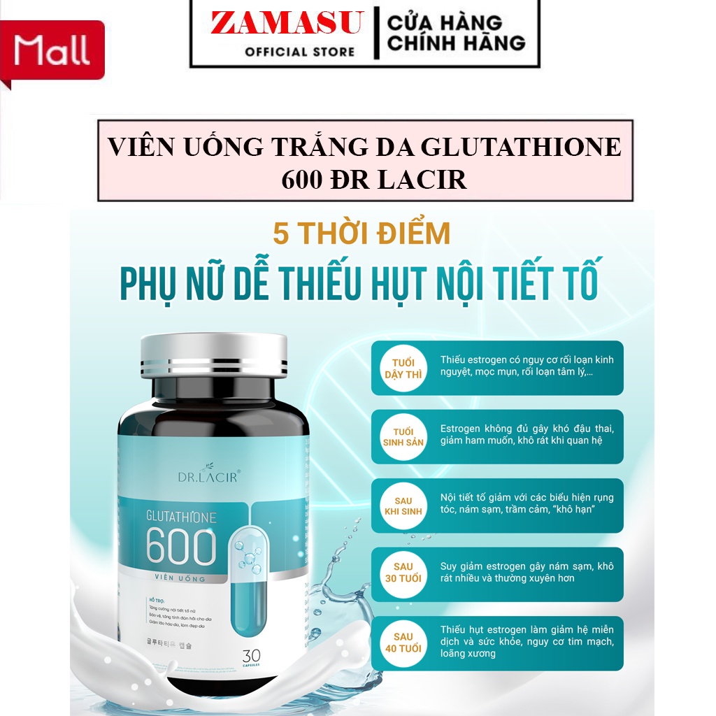 Viên Uống Trắng Da Glutathione 600 Dr Lacir Chính Hãng, Hạn Chế Lão Hoá Da, Nếp Nhăn, Tăng Nội Tiết Tố Nữ | BigBuy360 - bigbuy360.vn