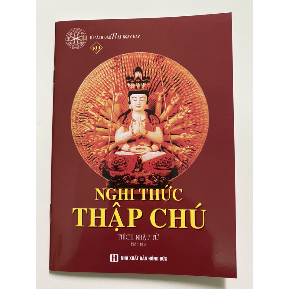 Sách - Nghi Thức Thập Chú (HT.Thích Nhật Từ) | BigBuy360 - bigbuy360.vn