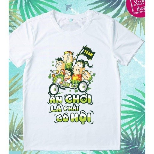 { giá sỉ } Áo Nhóm Ăn Chơi Là Phải Có Hội - Áo Lớp
