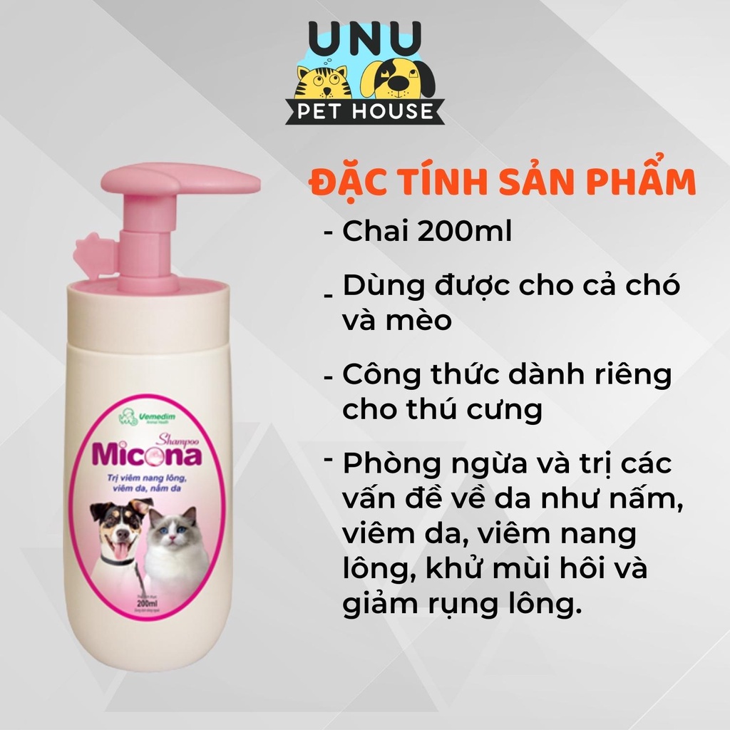Sữa tắm cho chó mèo MICONA ngăn ngừa nấm, viêm da, viêm nang lông, giảm rụng lông, giảm mùi hôi, chai 200ml – UNU Pe