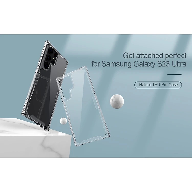 Ốp lưng TPU chống sốc cho Samsung Galaxy S23 Plus, S23 Ultra, S22 Ultra, S22 Plus hiệu Nillkin Nature TPU Pro Case
