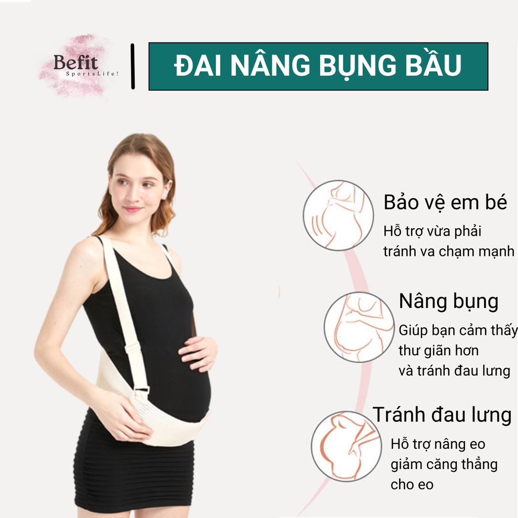 Đai Đỡ Bụng Bầu Befit, Đai Nịt Bụng Bầu, Hỗ Trợ Bà Bầu Đỡ Giảm Đau Lưng Chính Hãng Befit Hàng Cao Cấp Nhập Khẩu