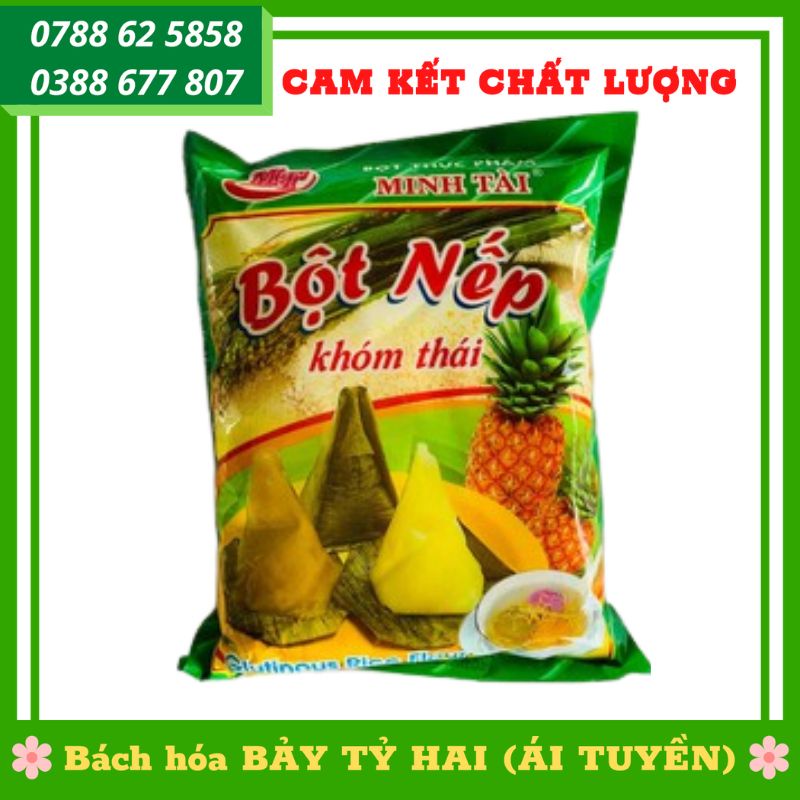 BỘT NẾP KHÓM THÁI MINH TÀI GÓI 500GR