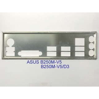 Miếng fe chặn main asus b250m-v5, b250m-v5/d3