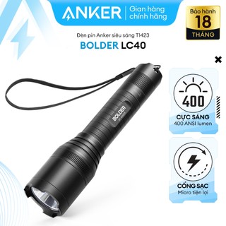 Đèn pin siêu sáng anker bolder lc40 - t1423