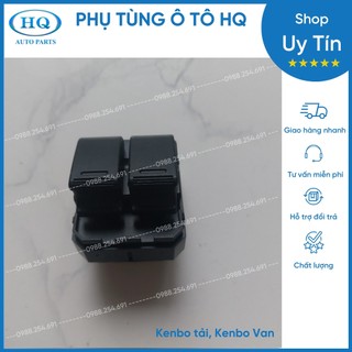 Công tắc lên xuống kính bên Lái xe Kenbo tải, Kenbo Van