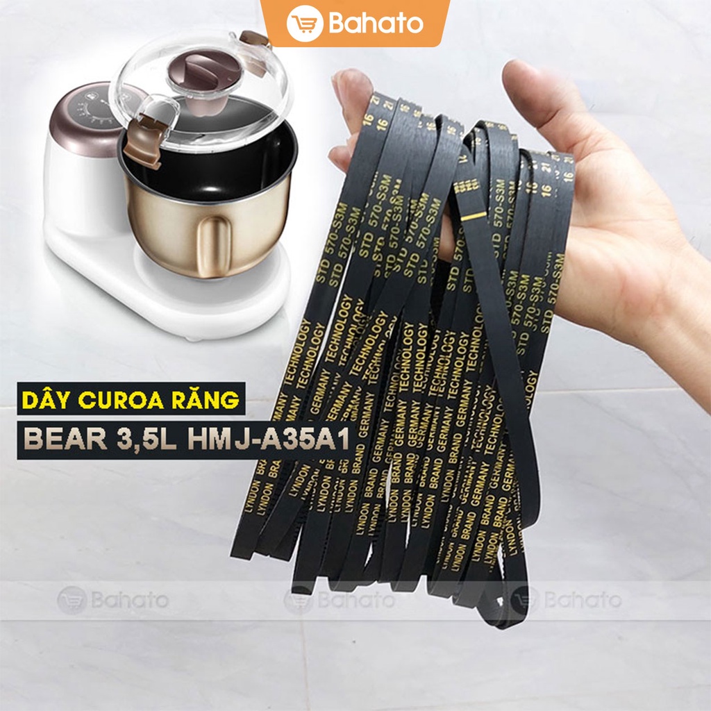 Dây curoa máy Bear 3,5l (Máy nhồi nột Bear 3.5L HMJ-A35M1 đời 2018)