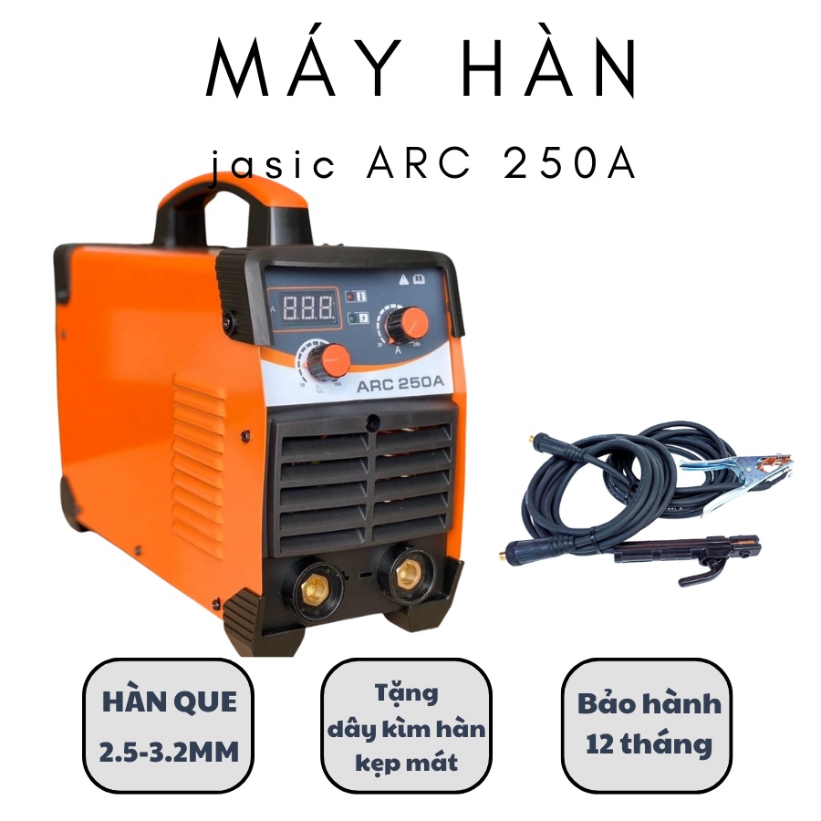 Máy hàn điện tử JaSicc arc-250A máy hàn que từ 2.5-3.2 ly