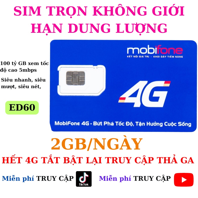 Sim 4G Mobifone DATA bất tử xài không giới hạn - ED60 - AG60 - FD60 - CF60 - OF70 - C120 - CV119...